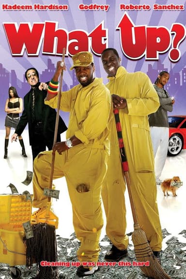 What Up? poster