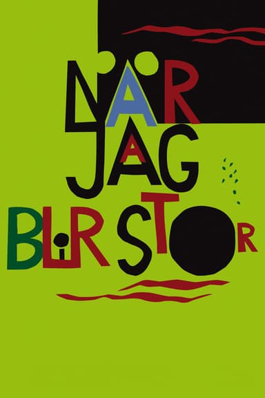 När jag blir stor poster