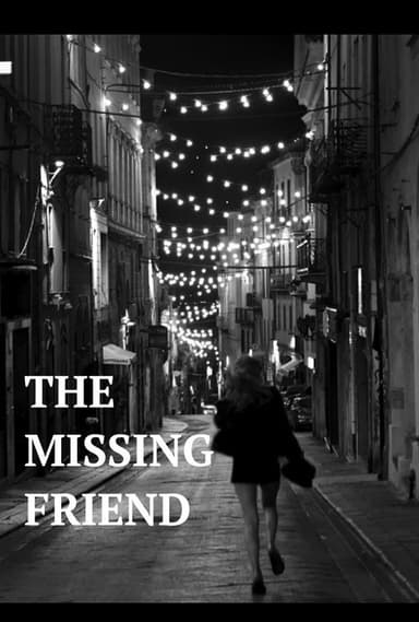 The Missing Friend poster