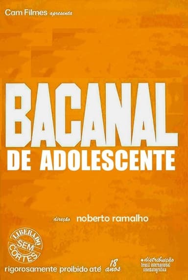 Bacanal de Adolescentes poster
