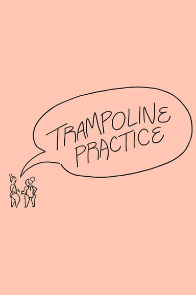 Trampoline Practice poster
