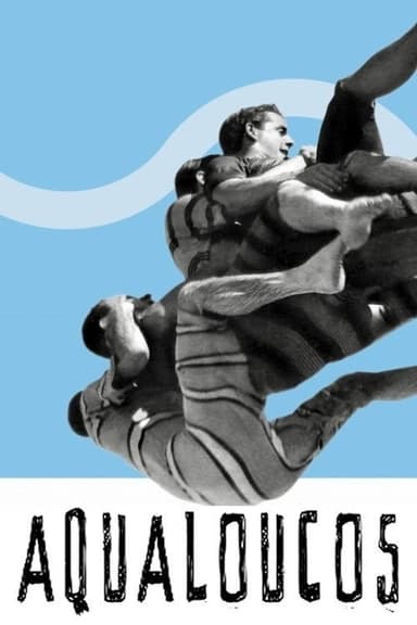 Aqualoucos poster