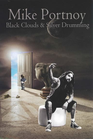 Mike Portnoy - Black Clouds and Silver Drumming poster