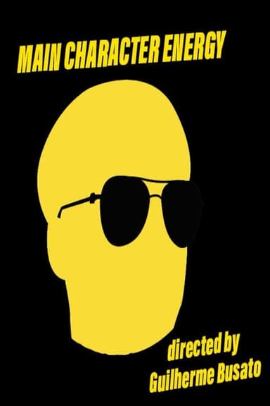 Main Character Energy poster