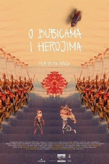 About Bugs and Heroes poster