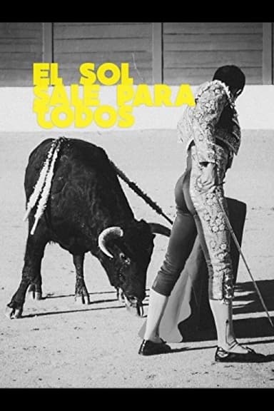 El sol sale para todos poster