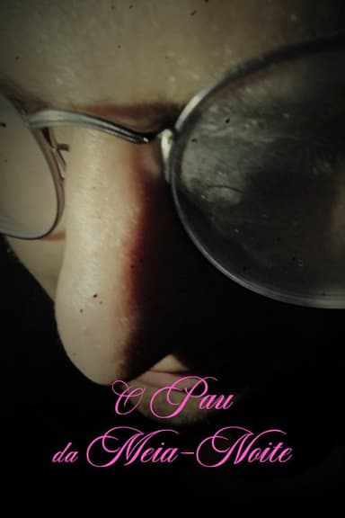 O Pau da Meia-Noite poster