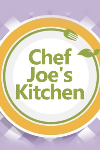 Chef Joe's Kitchen poster