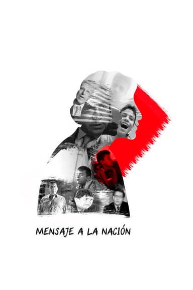 Mensaje a la nación poster