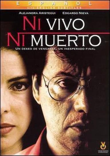 Ni vivo, ni muerto poster