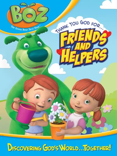 Boz- Thank You God for Friends and Helpers poster