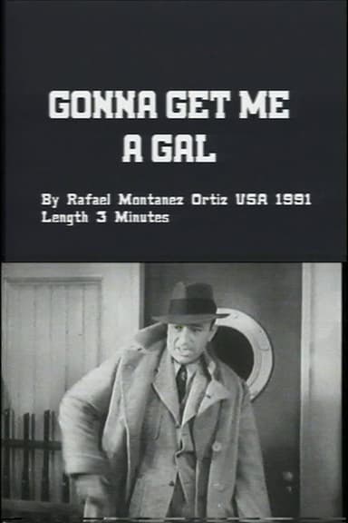 Gonna Get Me a Gal poster