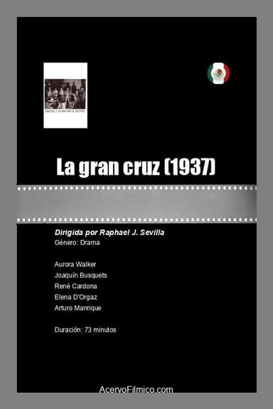 La gran cruz poster
