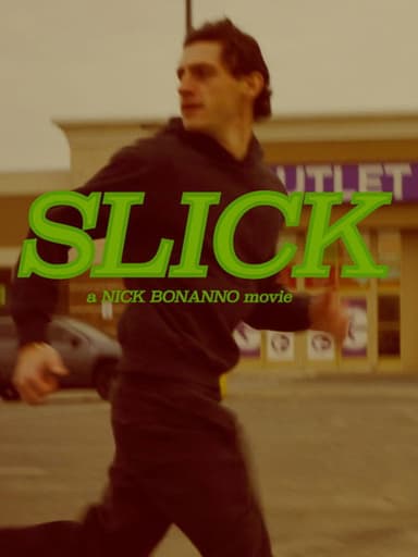 Slick poster