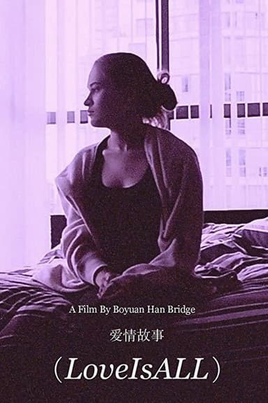 Love Is All poster