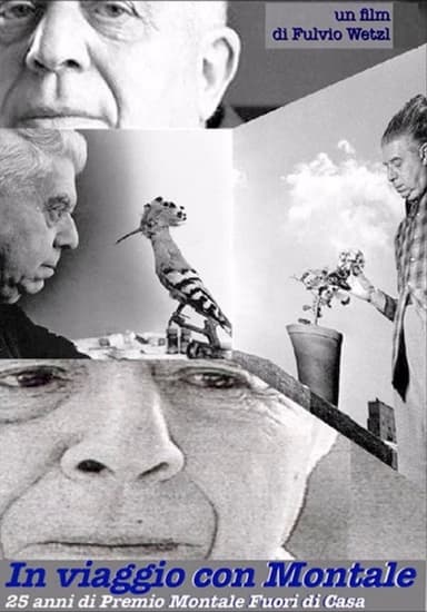 In viaggio con Montale - 25 anni di Premio Montale Fuori di Casa poster