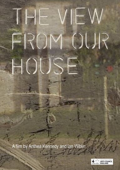 The View from Our House poster