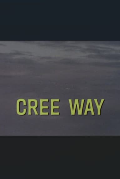 Cree Way poster