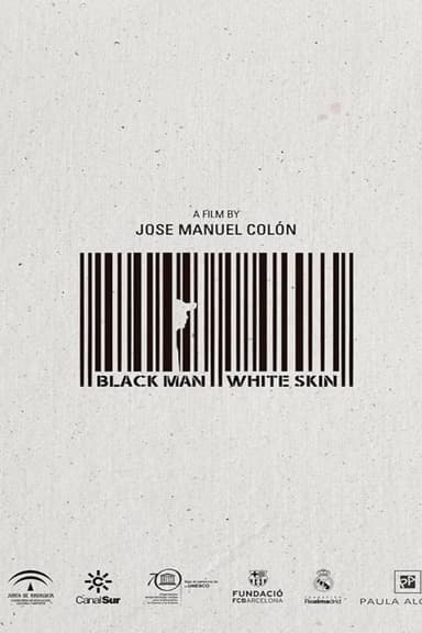 Black Man White Skin poster