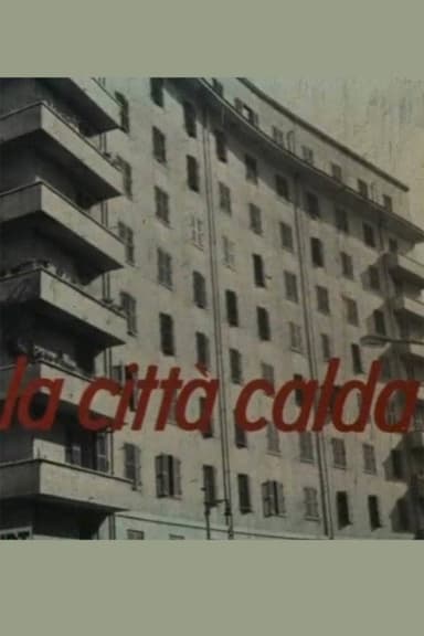 La città calda poster