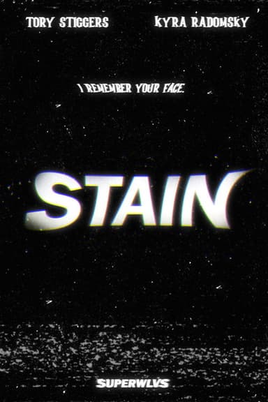 STAIN poster