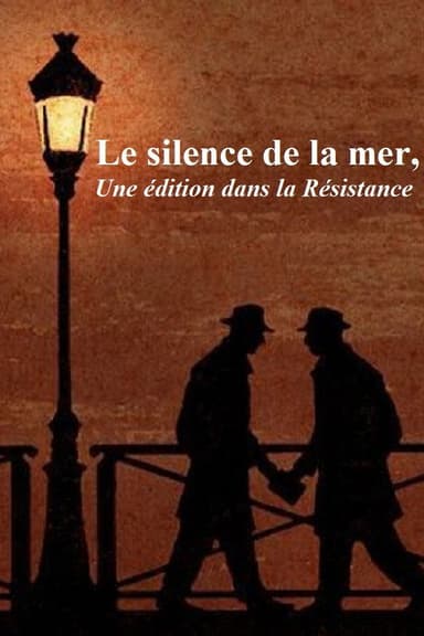 Le Silence de la mer, une édition dans la Résistance poster