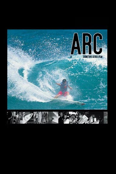 Arc: A Taylor Knox Signature Series Film poster