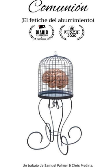 Comunión (El fetiche del aburrimiento) poster