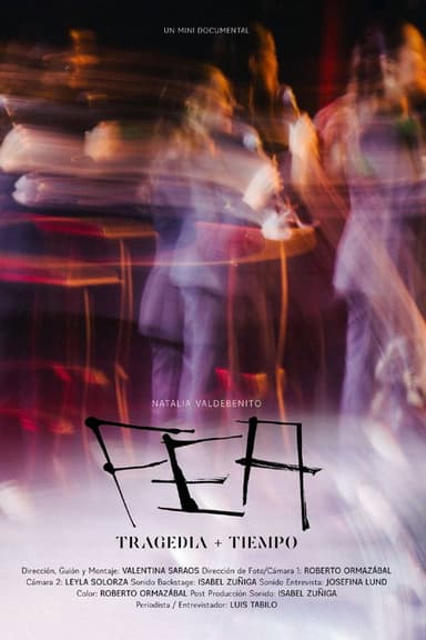 FEA. Tragedia + Tiempo poster