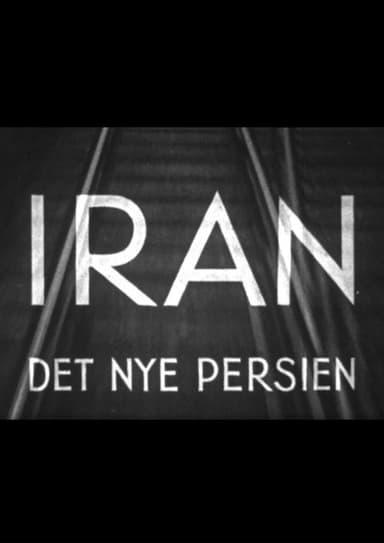 Iran, the New Persia poster