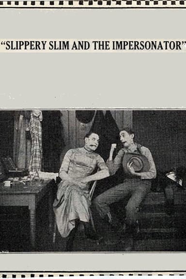 Slippery Slim and the Impersonator poster