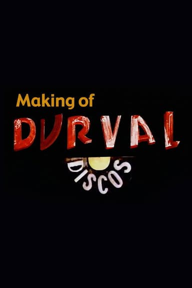 Making of Durval Discos poster