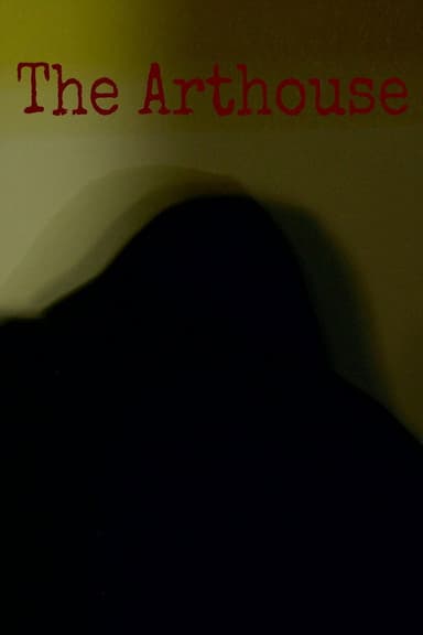 The Arthouse poster