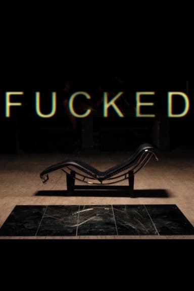 Fucked poster