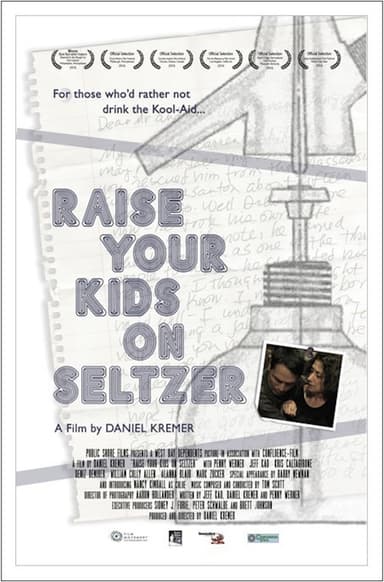 Raise Your Kids on Seltzer poster