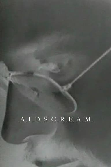 A.I.D.S.C.R.E.A.M. poster