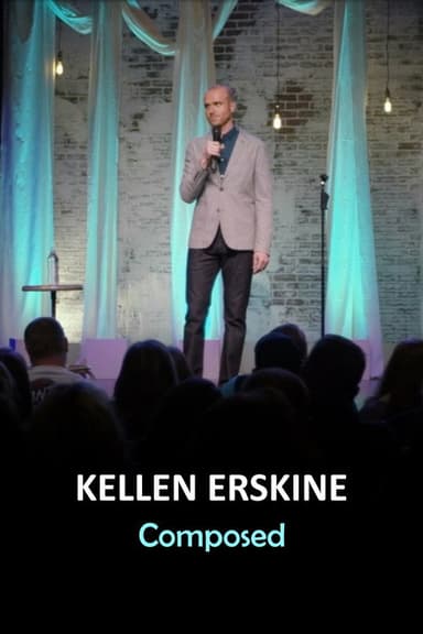 Kellen Erskine: Composed poster