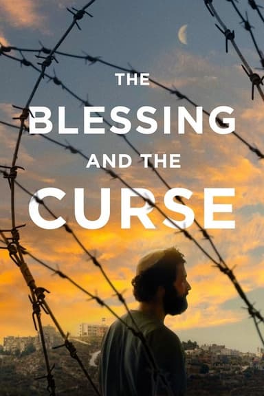 The Blessing and the Curse poster