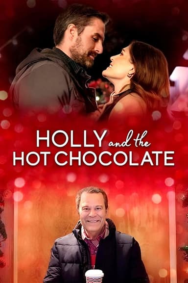 Holly and the Hot Chocolate poster