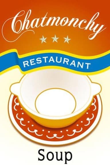 Chatmonchy Restaurant Soup poster