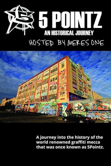 5 Pointz: An Historical Journey poster