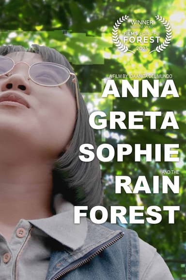 Anna, Greta, Sophie, and the Rainforest poster