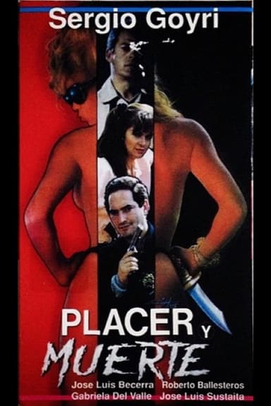 Placer Y Muerte poster