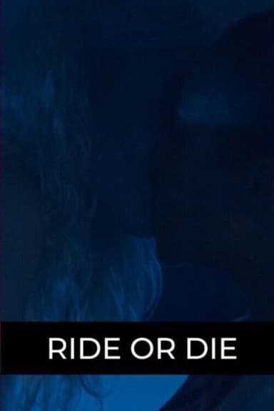 Ride or Die poster