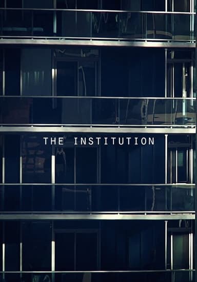 The Institution poster