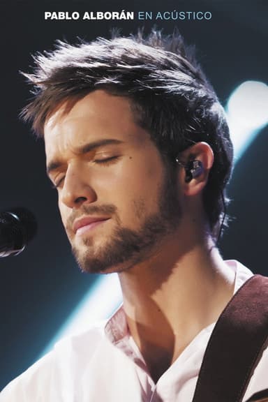 Pablo Alborán - En Acústico poster