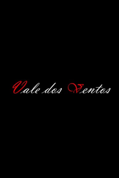 Vale dos Ventos poster