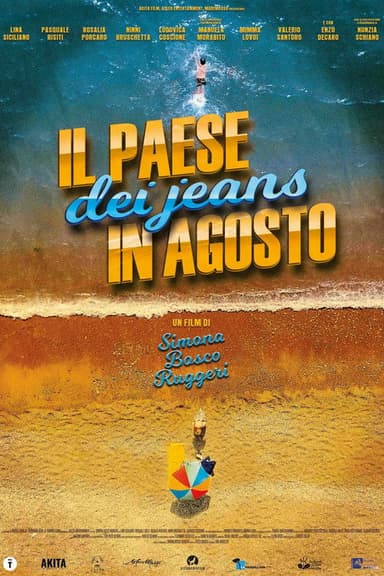 Il paese dei jeans in agosto poster
