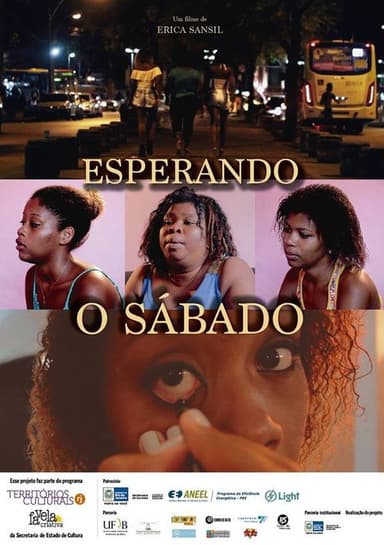 Esperando o Sábado poster