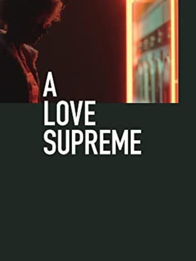 A Love Supreme poster